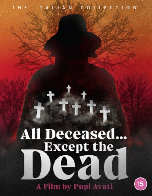 All Deceased... Except The Dead