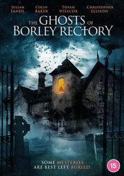 Ghosts Of Borley Rectory. The