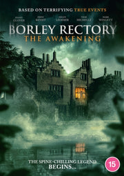 Borley Rectory The Awakening