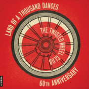 The Twisted Wheel - Land Of A Thosand Da