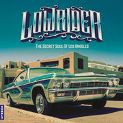 Lowrider - Secret Soul Of Los Angeles Ex
