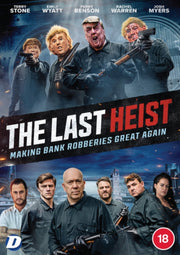 Last Heist. The