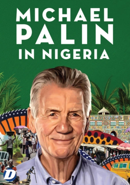 Michael Palin In Nigeria
