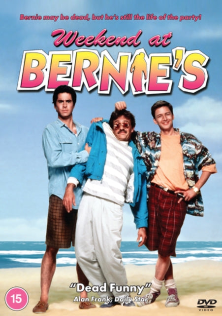 Weekend At Bernies