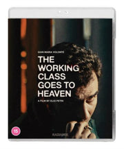 Working Class Goes To Heaven. The