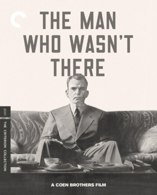 The Man Who Wasnt There