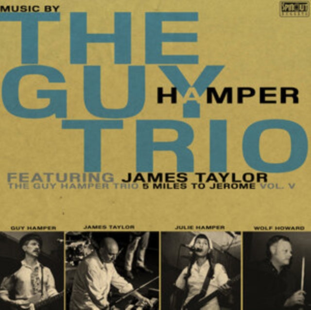 5 Miles To Jerome Feat. James Taylor