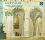 Weckman - Complete Organ Works