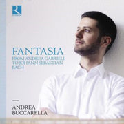 Fantasia From Andrea Gabrieli To Johann