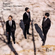 Orpheus. Hommage A Saint-saens