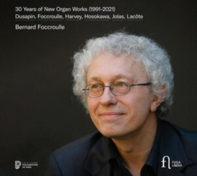 30 Years Of New Organ Works 1991-2021