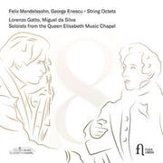 Mendelssohn & Enescu String Octets