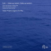 Exils. Celles Qui Restent / Celles Qui P