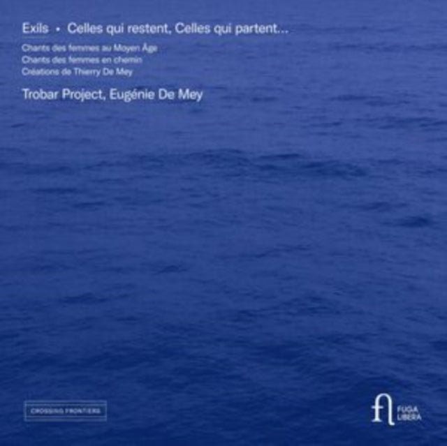 Exils. Celles Qui Restent / Celles Qui P