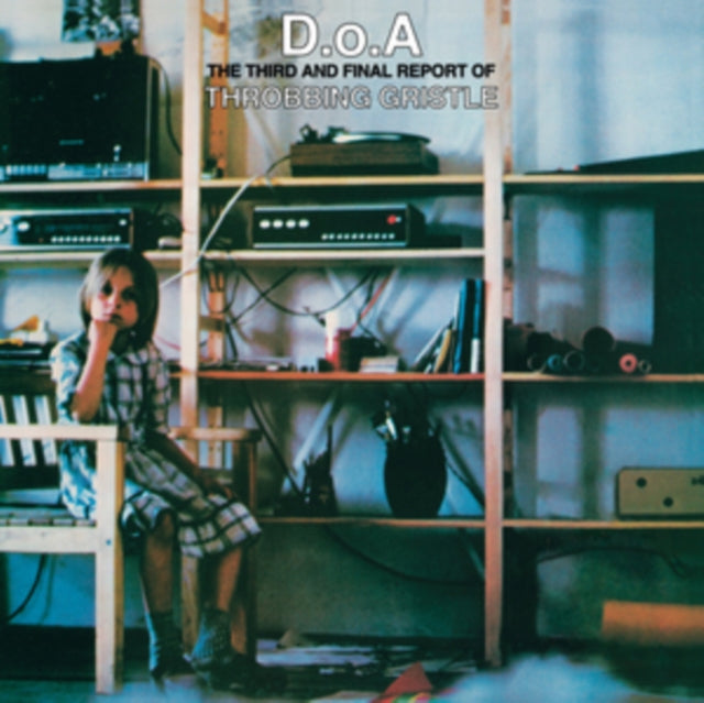 D.o.a. The Third And Final Report Of