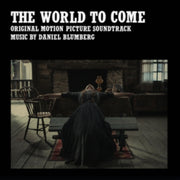 The World To Come - Original Soundtrack