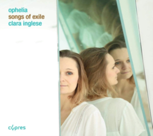 Ophelia - Songs Of Exile