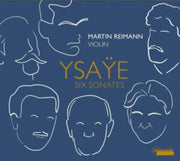 Eugene Ysaye Six Sonatas