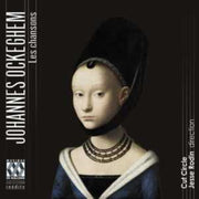 Johannes Ockeghem Les Chansons