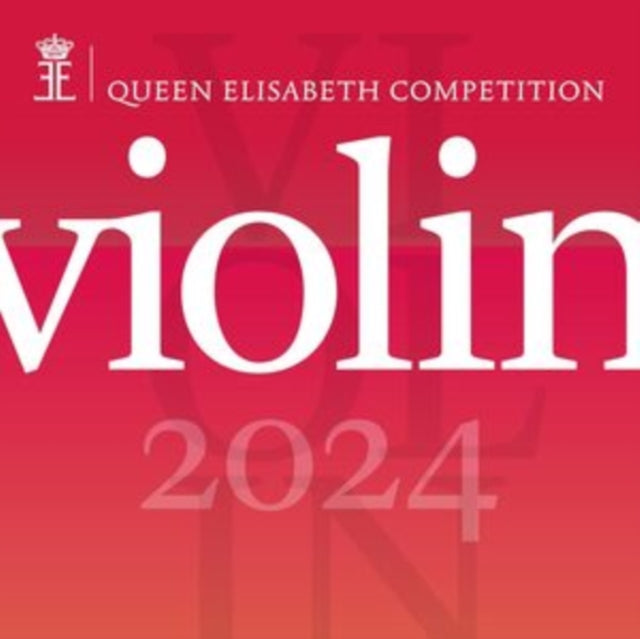 Queen Elisabeth Competition Violin 2024