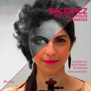 Grazyna Bacewicz Complete Violin Sonatas