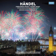 Handel - Fireworks Music. Water Music