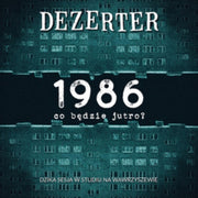 1986. Co Bedzie Jutro