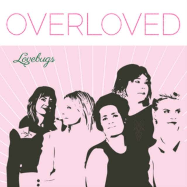 Overloved Limited Pink Vinyl