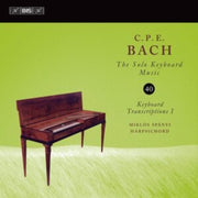 Carl Philipp Emanuel Bach The Solo Keybo