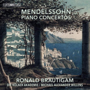 Felix Mendelssohn Piano Concertos
