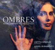 Ombres Women Composers Of La Belle Epoqu