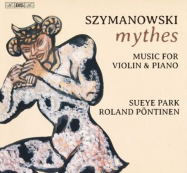 Karol Szymanowski Mythes - Music For Vio