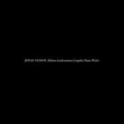 Helmut Lachenmann Complete Piano Works