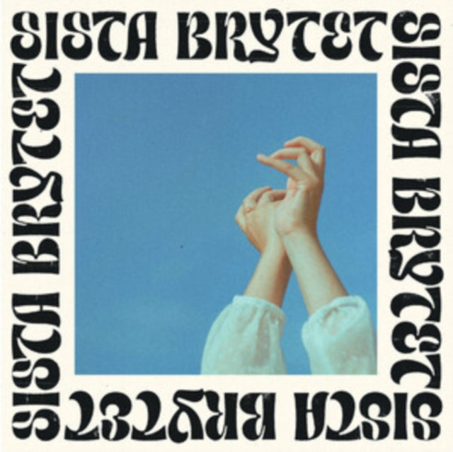 Sista Brytet