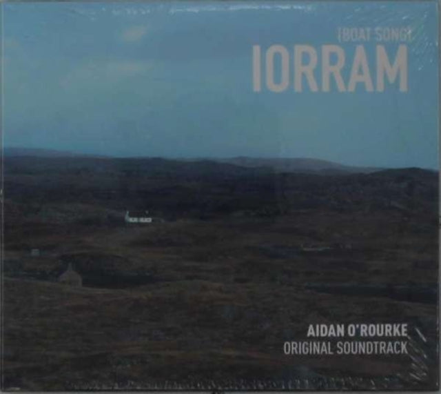 Iorram Boat Song - Original Soundtrack