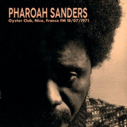 Pharoah Sanders 1971-07-18 Oyster Club.