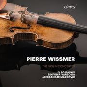 Pierre Wissmer The Violin Concertos