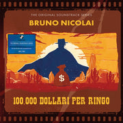 100.000 Dollari Per Ringo - Original Sou