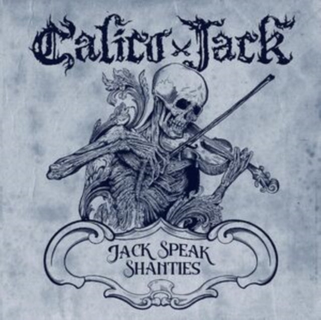Jack Speak Shanties