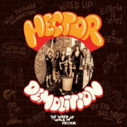 Demolition - The Wired Up World Of Hecto