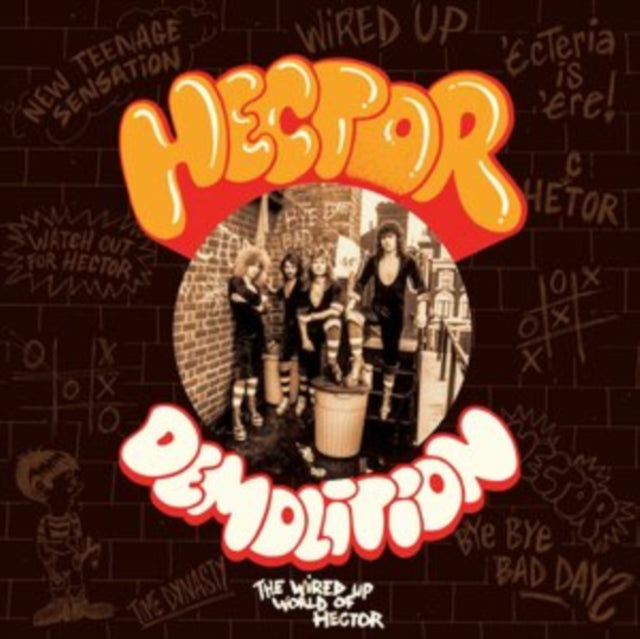 Demolition - The Wired Up World Of Hecto