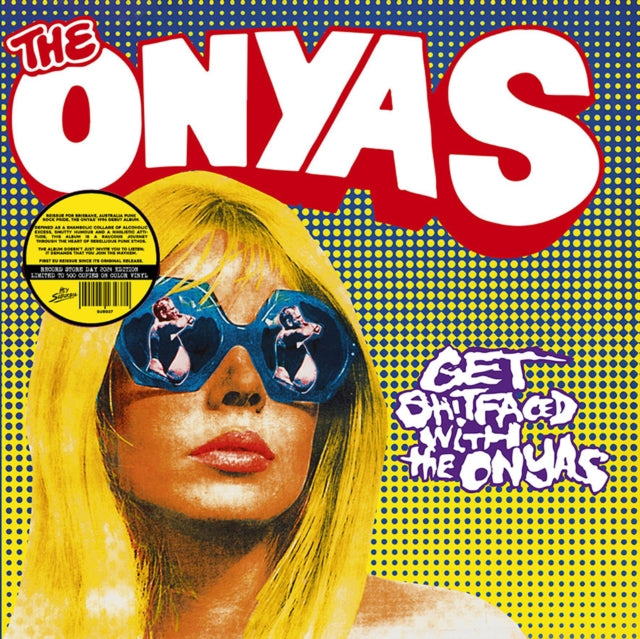 Get Shitfaced With The Onyas Coloured Vi