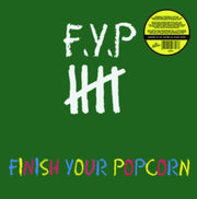 Finish Your Popcorn Green Vinyl