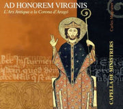 Ad Honerem Virginis - Choral Works