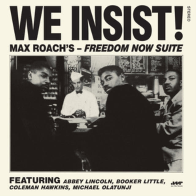 We Insist Freedom Now Suite - The Comple
