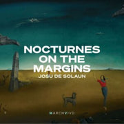 Nocturnes On The Margins
