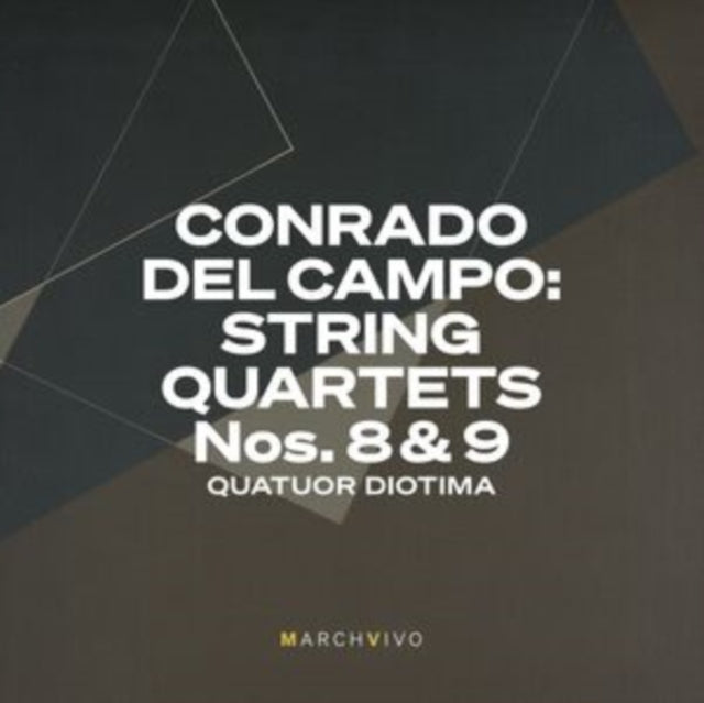 Conrado Del Campo String Quartets Nos. 8