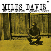 Miles Davis & Milt Jackson Quintet/sexte