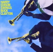 Harry Edison Swings Buck Clayton