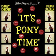 It's Pony Time (180g/dmm Master/2 Bonus Tracks)